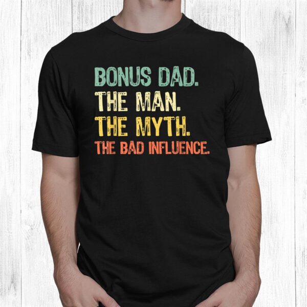 Bonus Dad The Man Myth Bad Influence Retro Christmas Shirt