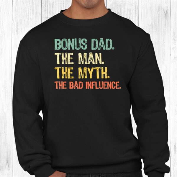 Bonus Dad The Man Myth Bad Influence Retro Christmas Shirt