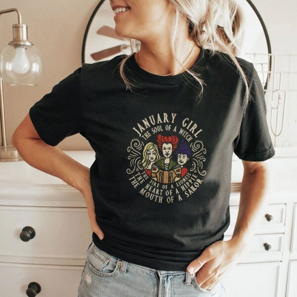 January Girl The Soul Of Witch Sanderson Sisters Tee
