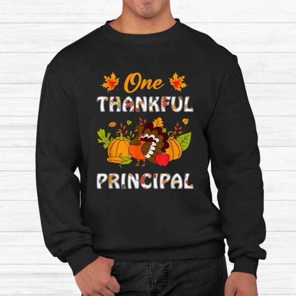 One Thankful Principal Turkey Teacher Life Thanksgiving