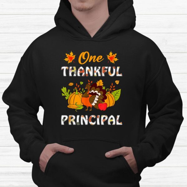 One Thankful Principal Turkey Teacher Life Thanksgiving