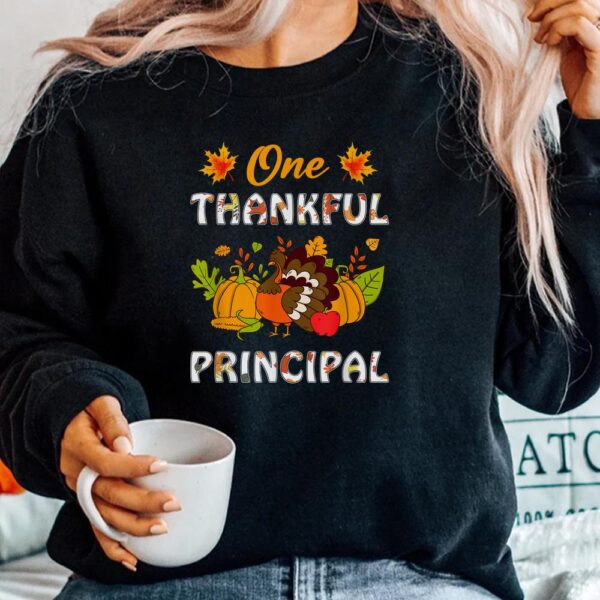 One Thankful Principal Turkey Teacher Life Thanksgiving