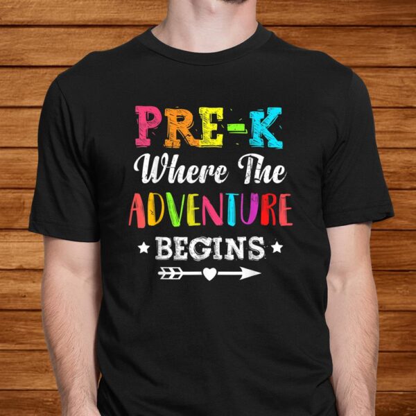 Pre K Where The Adventure Begins Gift For Pre K Teacher Men