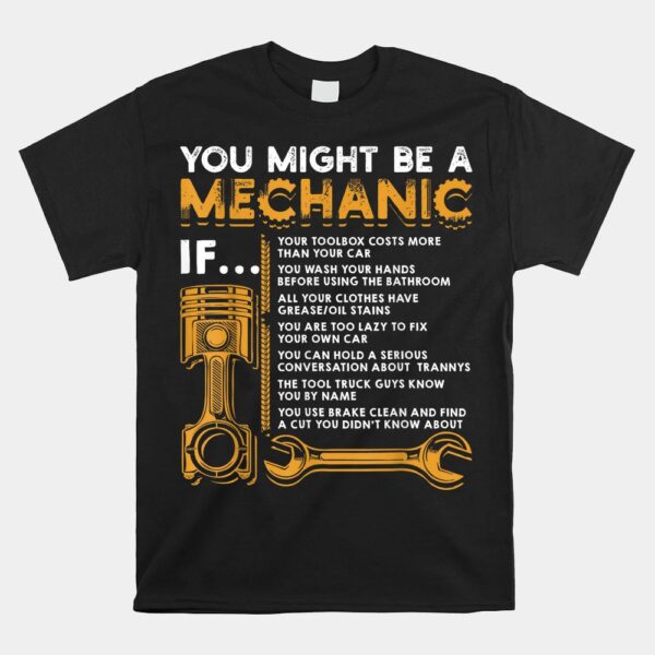 You Might Be A Mechanic If Shirt