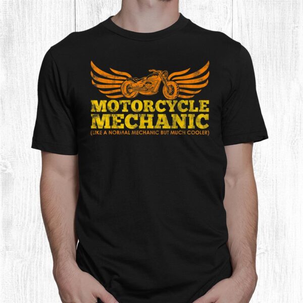 Motorcycle Mechanic Sarcastic Statement Repairman Shirt