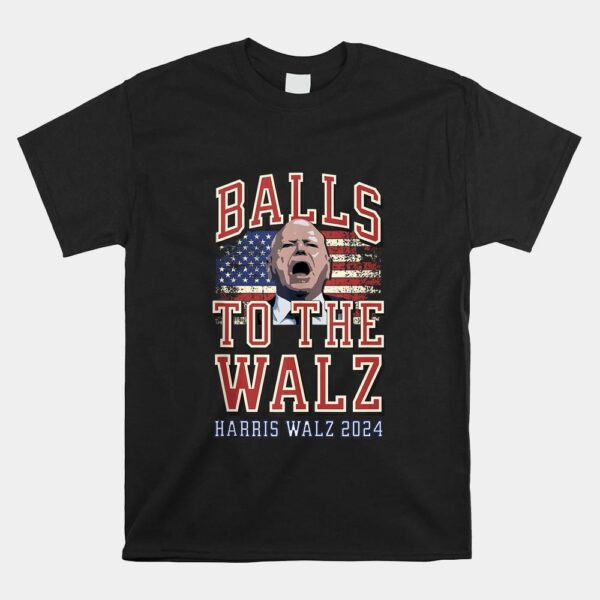 Balls To The Walz Shirt
