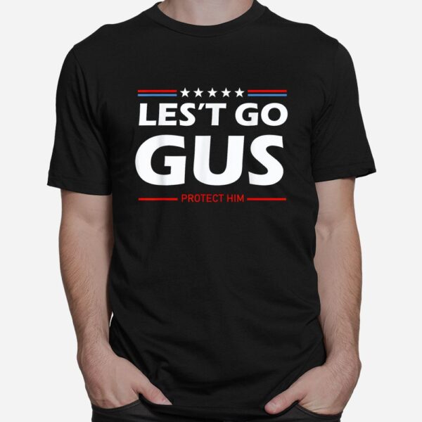 Let's Go Gus Shirt