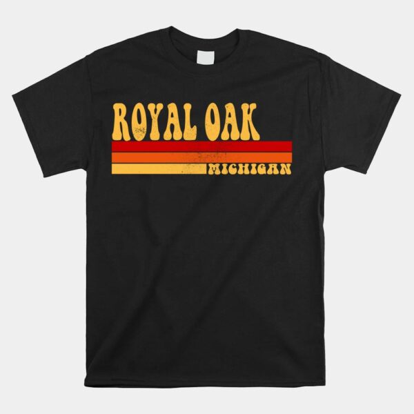 ROYAL OAK Michigan City Vintage Roots Shirt
