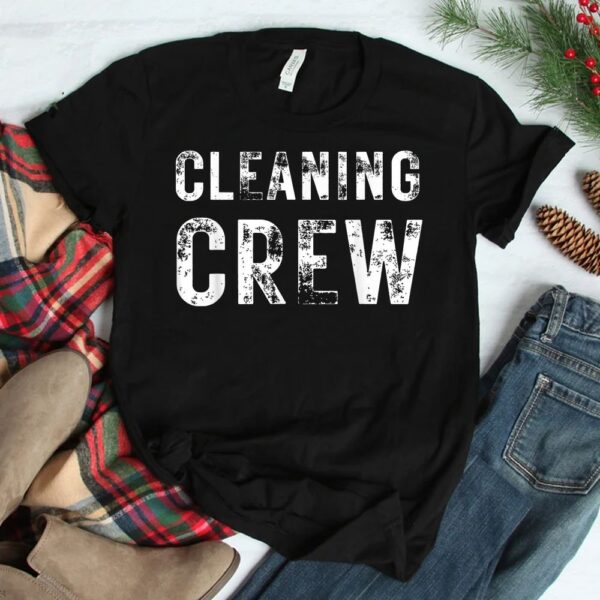 CLEANING CREW Matching Cleaners Housekeeper Shirt