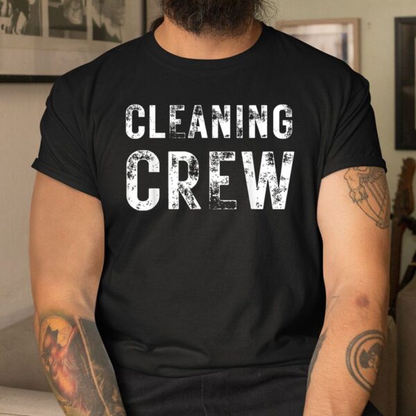 CLEANING CREW Matching Cleaners Housekeeper Shirt