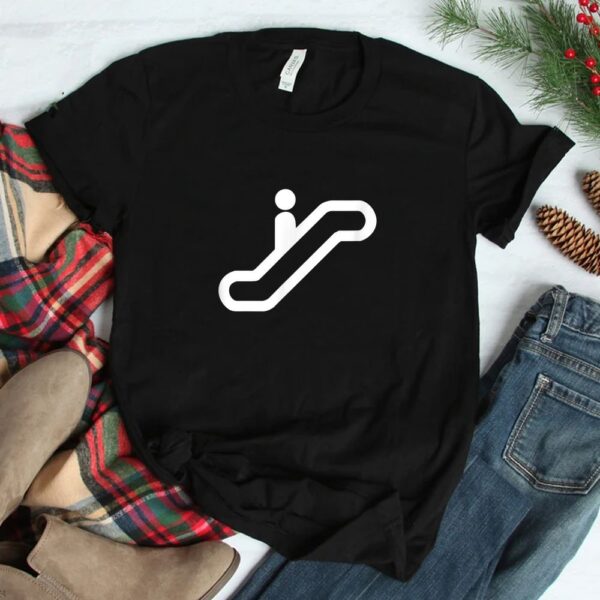 Riding Up The Escalator That Escalated Quickly Shirt