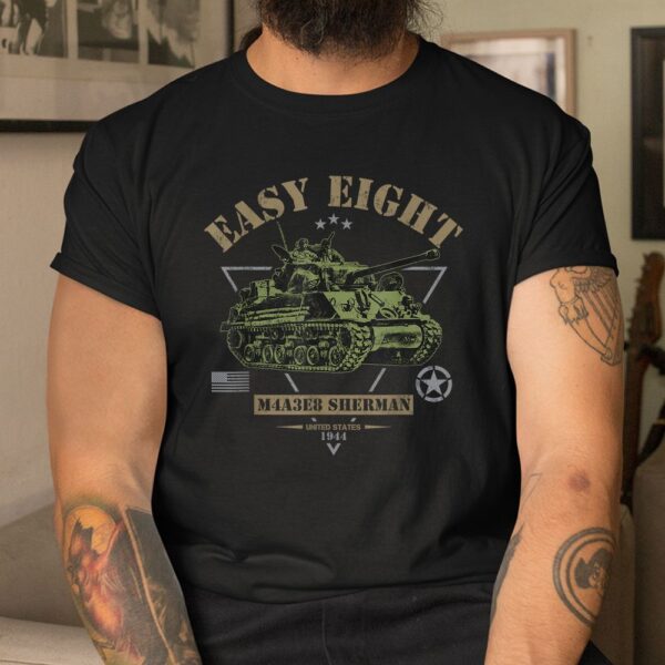 M4A3E8 'Easy-Eight' Sherman WW2 Tank Shirt
