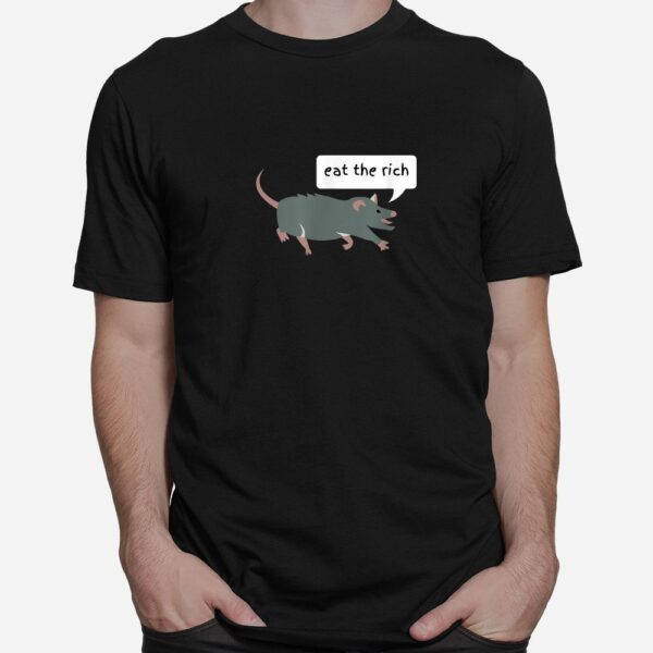 Possum Eat The Rich Shirt