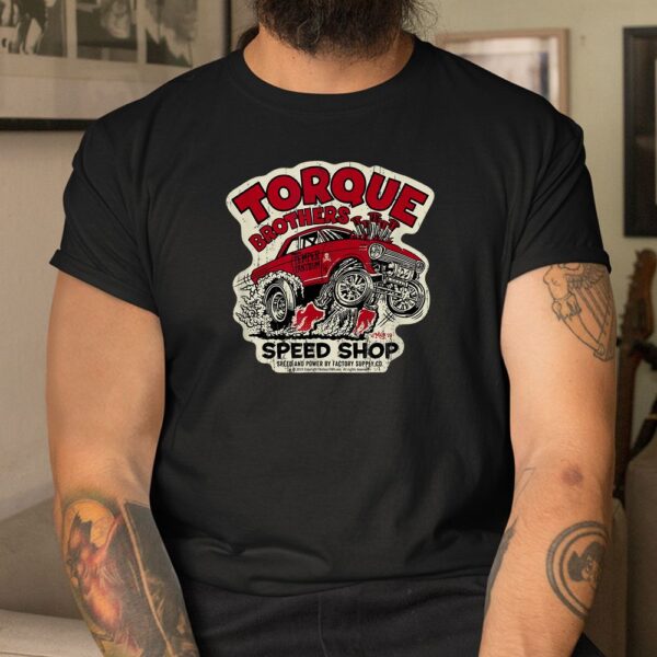 Torque Brothers Speed Shop TB047 Shirt