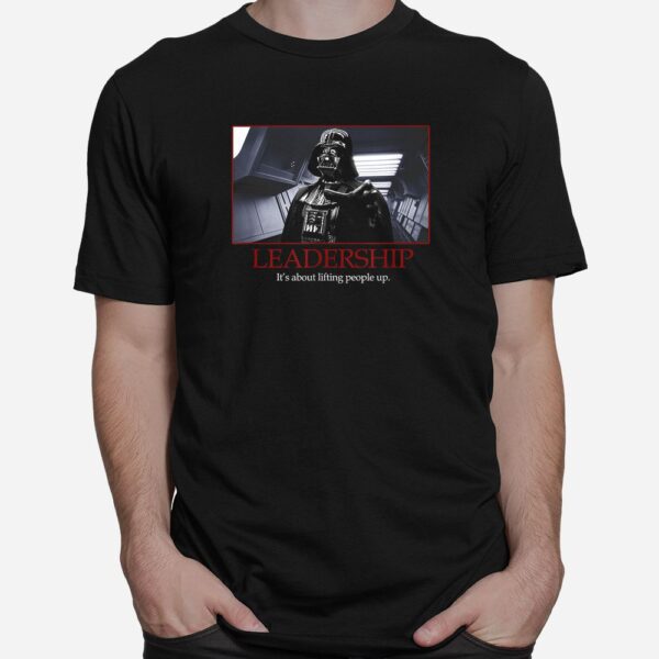 Darth Vader Leadership Inspirational Poster Photo Shirt