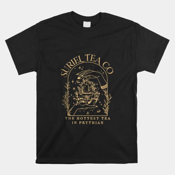 Suriel Tea Co The Hottest Tea In Rythian Shirt