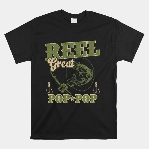Reel Great Pop Pop Shirt