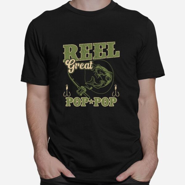 Reel Great Pop Pop Shirt