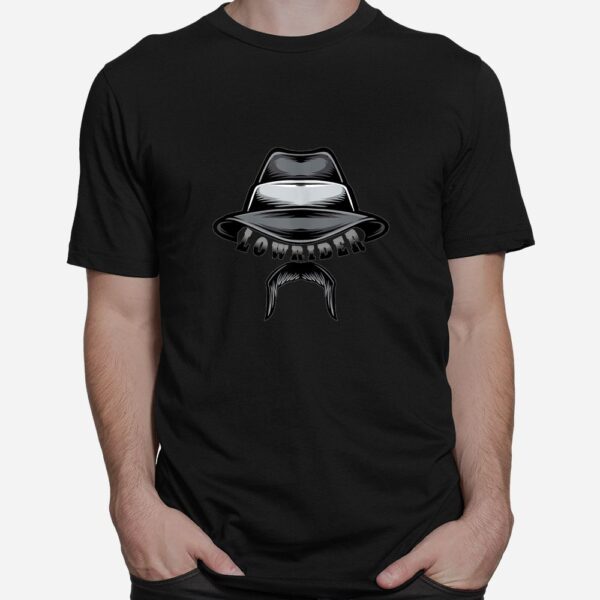 Lowrider Hat And Moustache Chicano Cholo Latino Low Rider Shirt