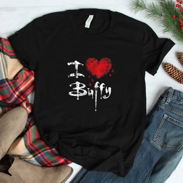Buffy The Vampire Slayer I Love Buffy Shirt