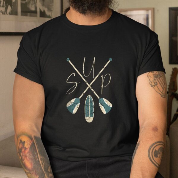 Sup Stand Up Paddling Paddleboarding Paddleboard Equipment Shirt