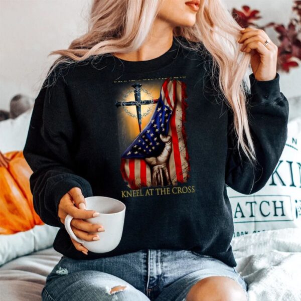 Stand For The Flag Kneel At The Cross Shirt