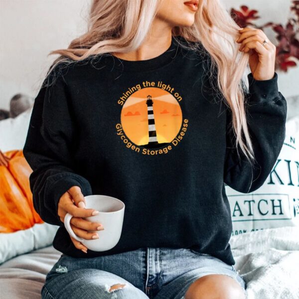 Shining The Light On Glycogen Storage Disease Shirt