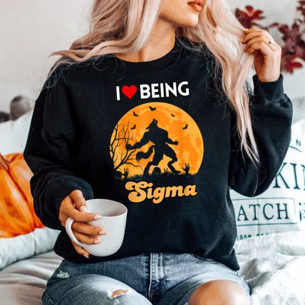 I Love Being Sigma Funny Wolf Meme Alpha Introvert Shirt