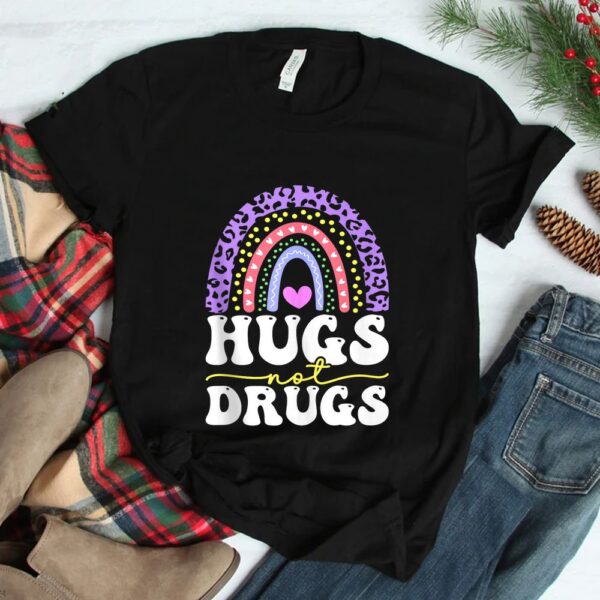 Sobriety Leo Rainbow Hugs Not Drugs Sober Addiction Recovery Shirt