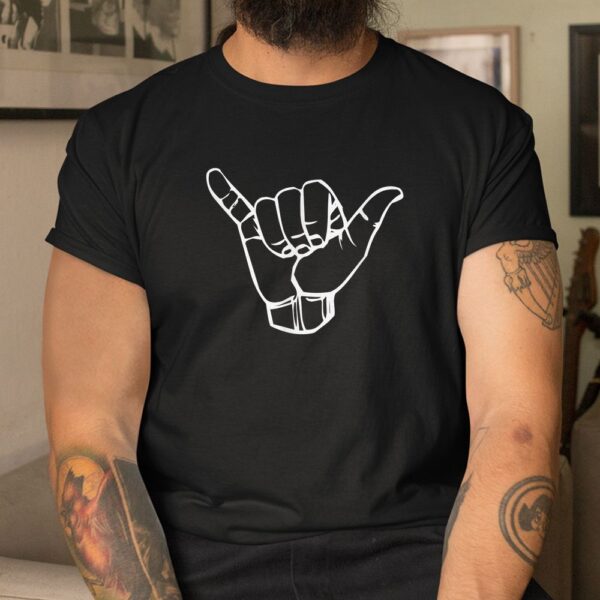Shaka Shirt Surfer Shaka Sign Shirt