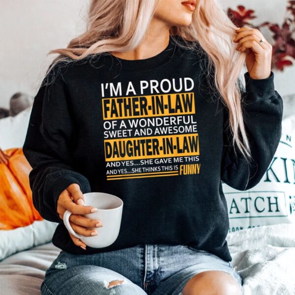 Proud Father-in-law Father39s Day Gift From Daughter-in-law Shirt