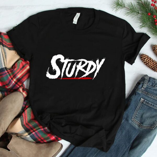 Sturdy Shirt New York Drill Rap NYC Bronx Shirt