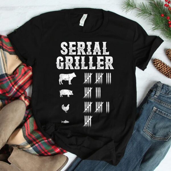 Serial Griller Funny Grilling Grill BBQ Master Shirt