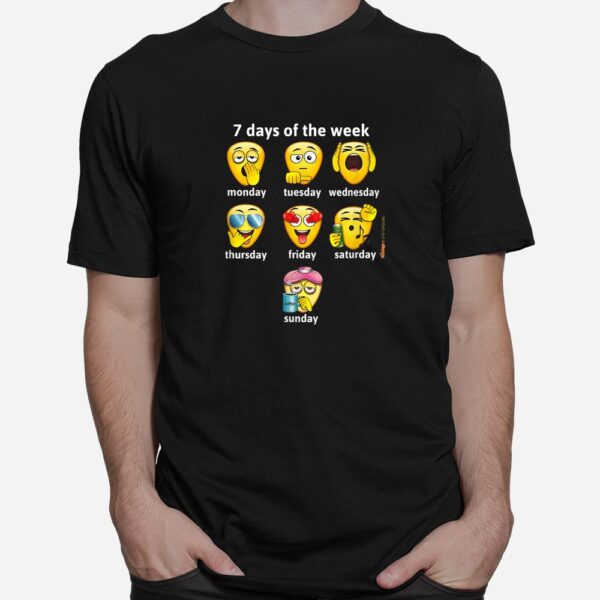 Monday To Sunday All Days Of The Week Shirt