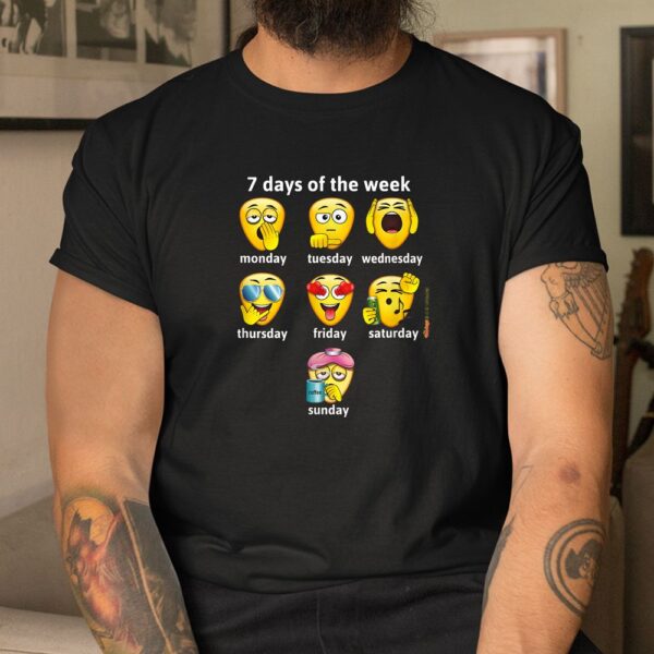 Monday To Sunday All Days Of The Week Shirt