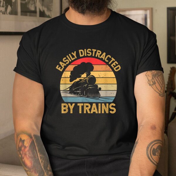 Easily Distracted By Trains Shirt