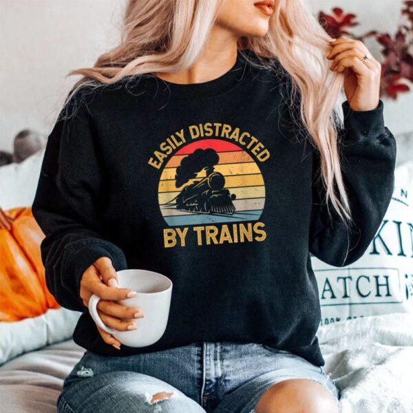 Easily Distracted By Trains Shirt