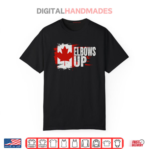 Elbows Up Canada Strong Shirt