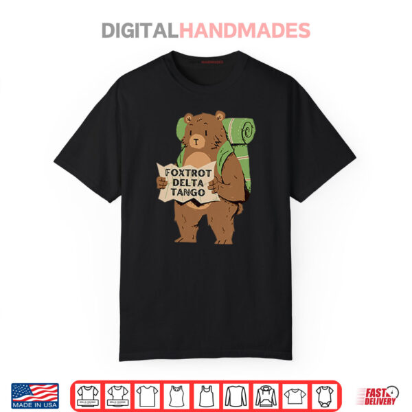 Resist Bear Foxtrot Delta Tango Anti Trump Shirt