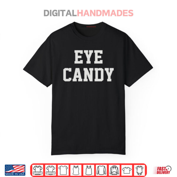 Bruce Vilanch Eye Candy Shirt