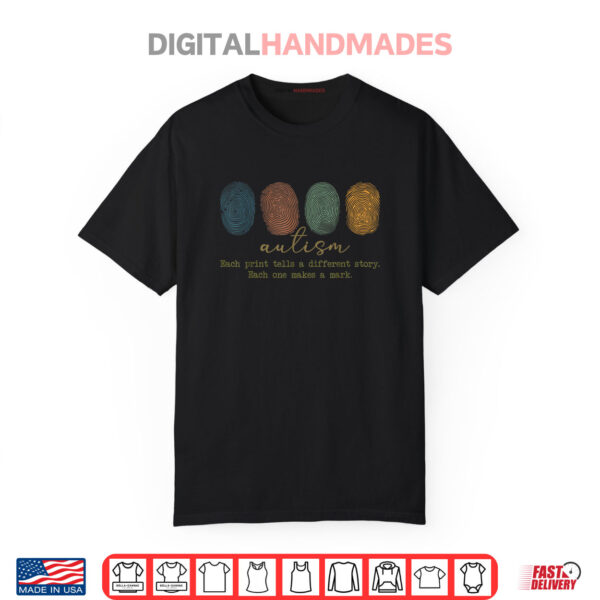 Fingerprint Autism, Each Print Tells A Different Story Shirt