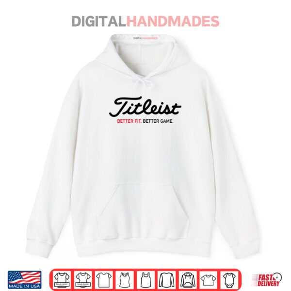 White Hoodie Titleist Better Fit Better Game Golf Shirt