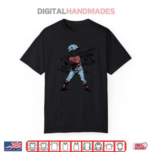 Funny Retro Wanna Be A Baller Shot Caller Mama Mom Baseball Shirt