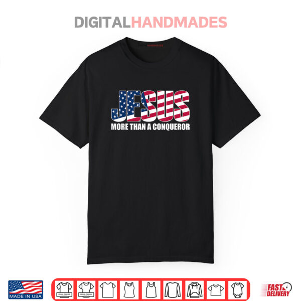 Jesus More Than A Conqueror Shirt