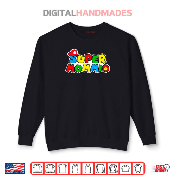 Sweatshirt Super Gamer Mommio Women Day for Mothers From Husband Kids Shirt