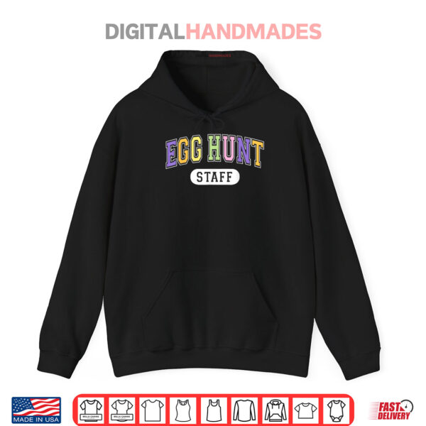 Hoodie Egg Hunt Staff Funny Varsity Style Parents Easter Event Shirt