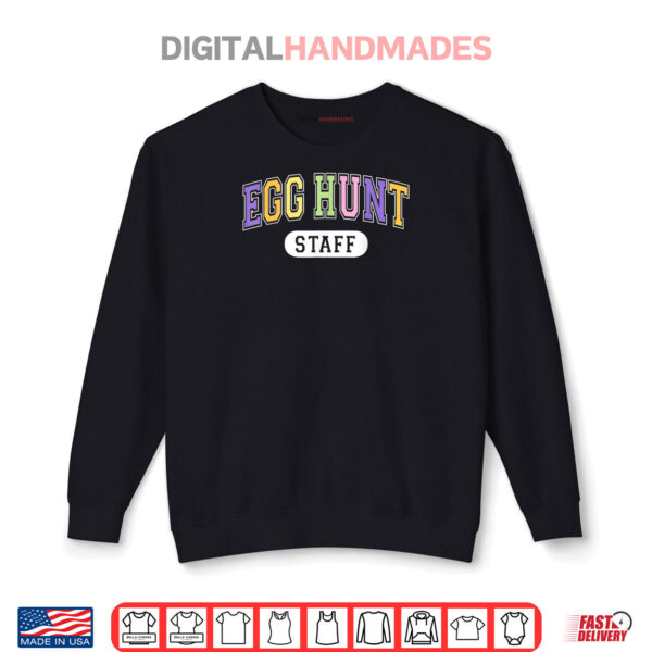 Sweatshirt Egg Hunt Staff Funny Varsity Style Parents Easter Event Shirt