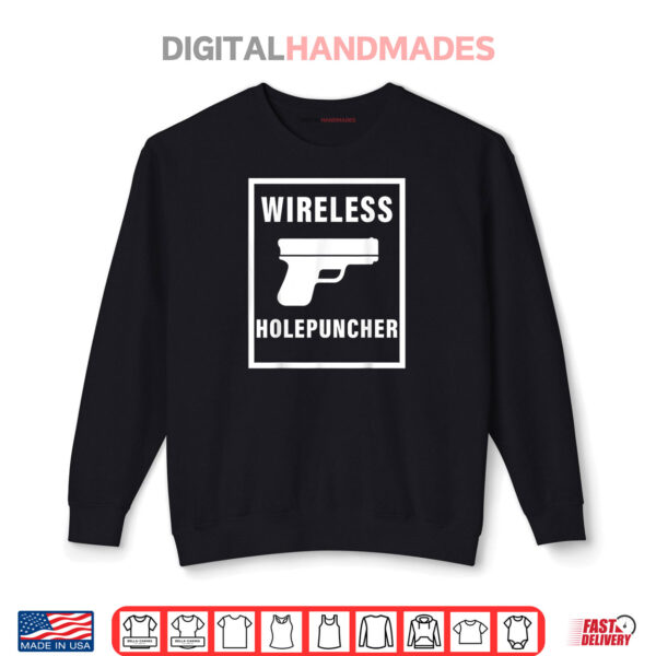 Sweatshirt Wireless Holepuncher Shirt