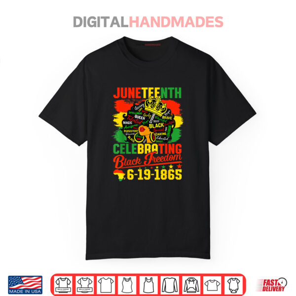 Juneteenth Freedom 1865 Celebrating Emancipation Black Women Shirt