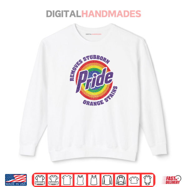 Sweatshirt Resist Trump Removes Stubborn Orange Stains LGBT Pride Shirt